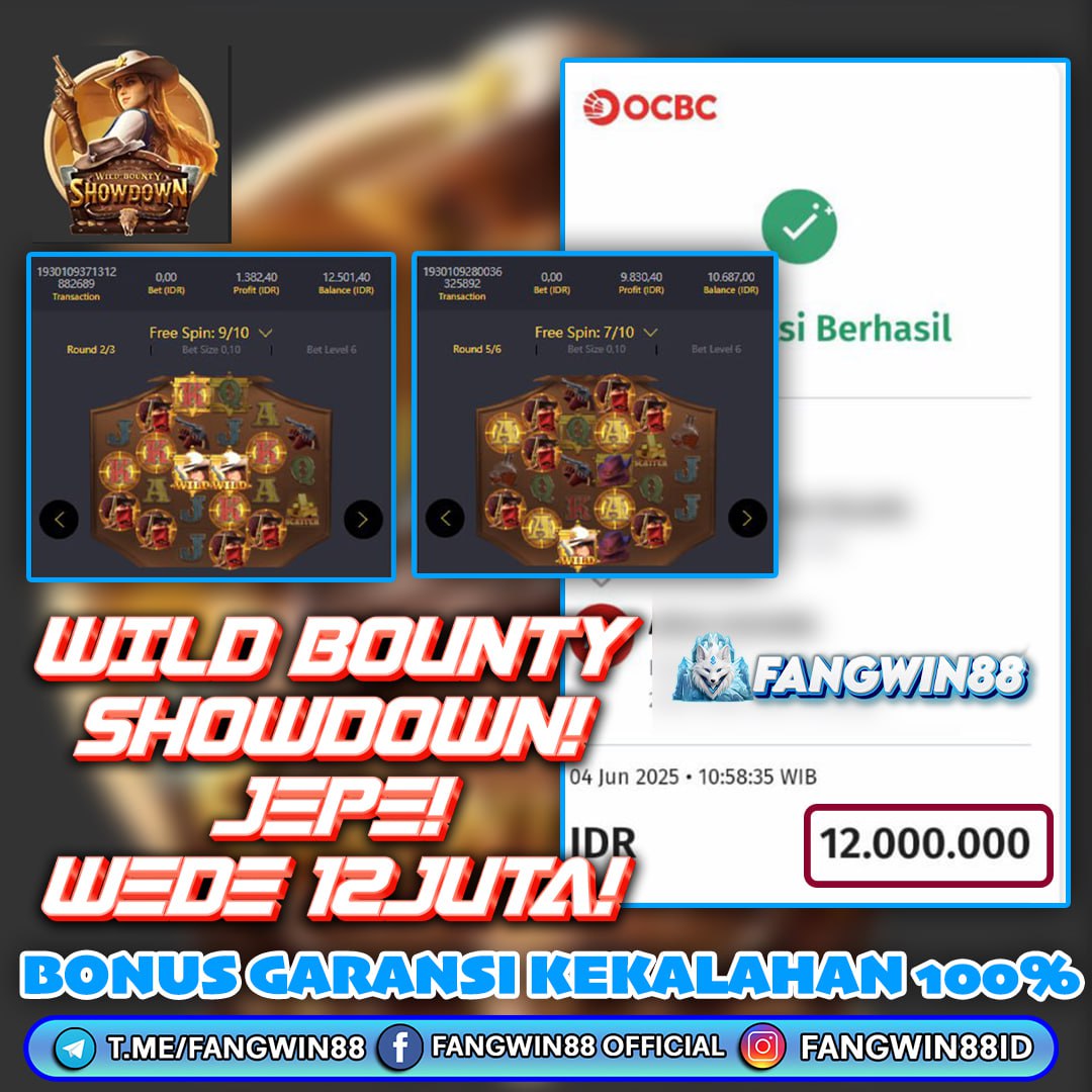 FANGWIN88 JACKPOT SLOT WILD BOUNTY SHOWDOWN RP 12.000.000 ID : MAR***